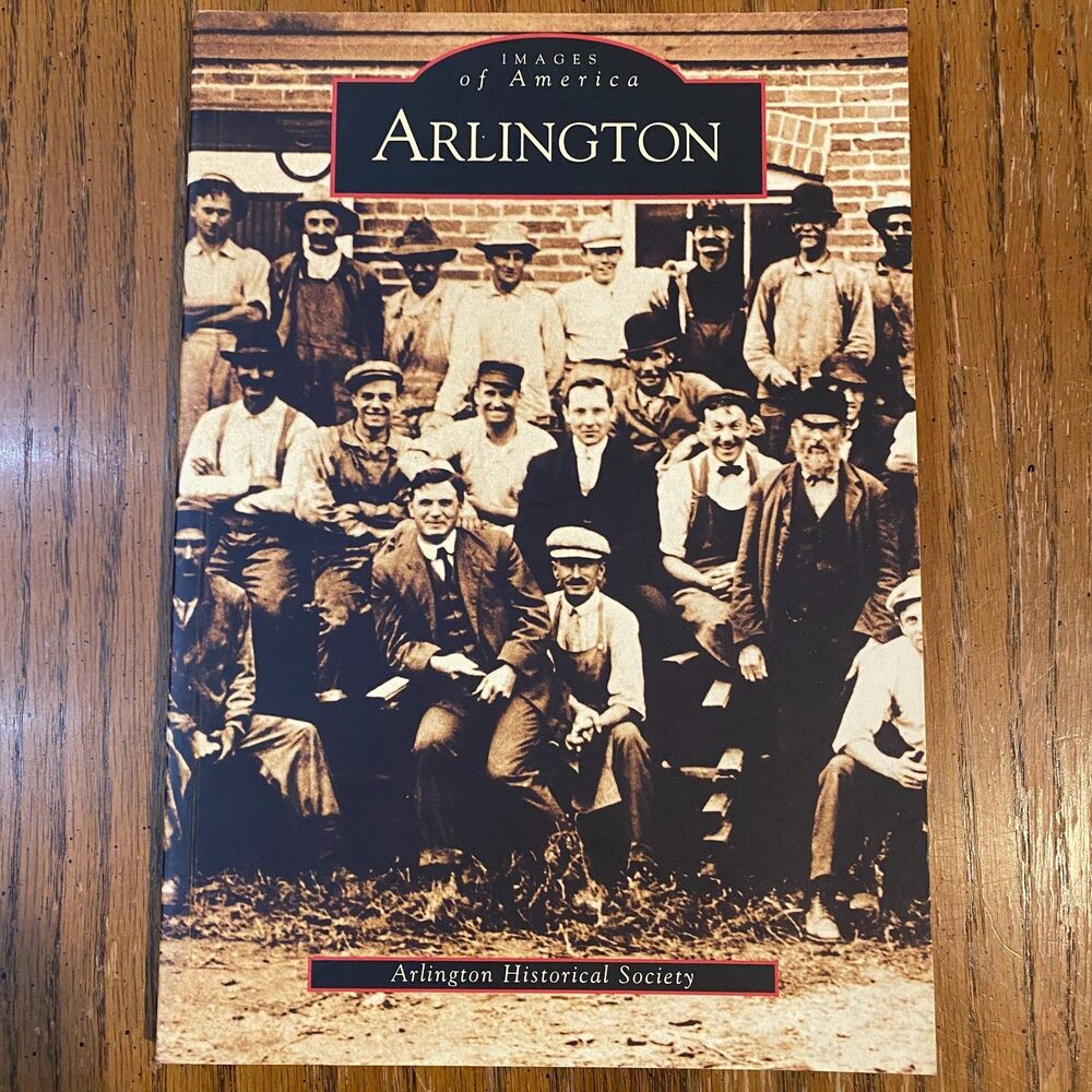Arlington VA History Book – Images of America – Arcadia Publishing
